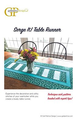 Gail Patrice Design Serge It! Table Runner Pattern