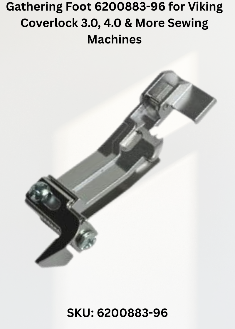 Gathering Foot 6200883-96 for Viking Coverlock 3.0, 4.0 & More Sewing Machines