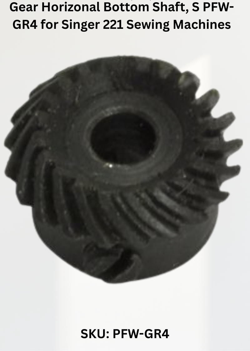 Gear Horizonal Bottom Shaft, S PFW-GR4 for Singer 221 Sewing Machines