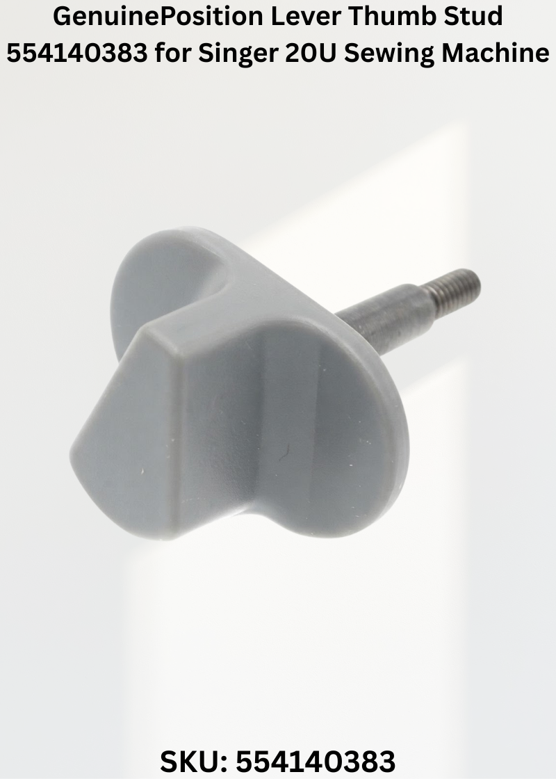 GenuinePosition Lever Thumb Stud 554140383 for Singer 20U Sewing Machine