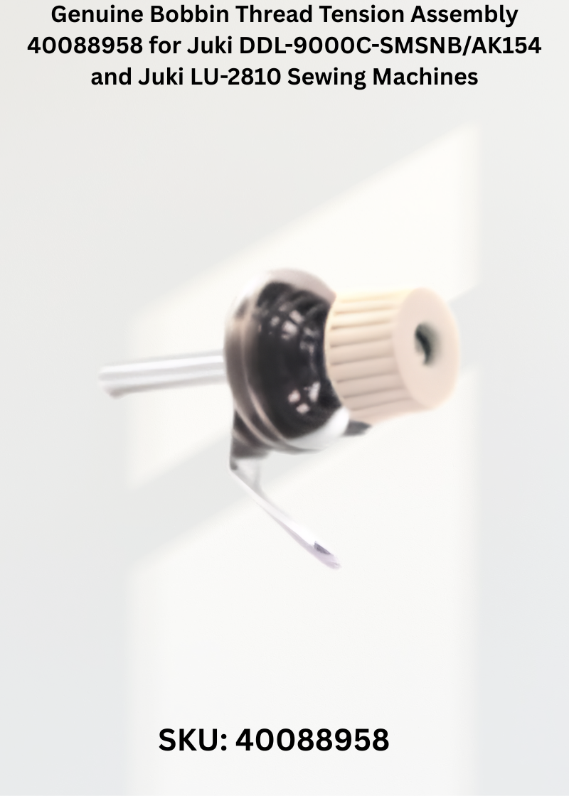 Genuine Bobbin Thread Tension Assembly 40088958 for Juki DDL-9000C-SMSNB/AK154 and Juki LU-2810 Sewing Machines