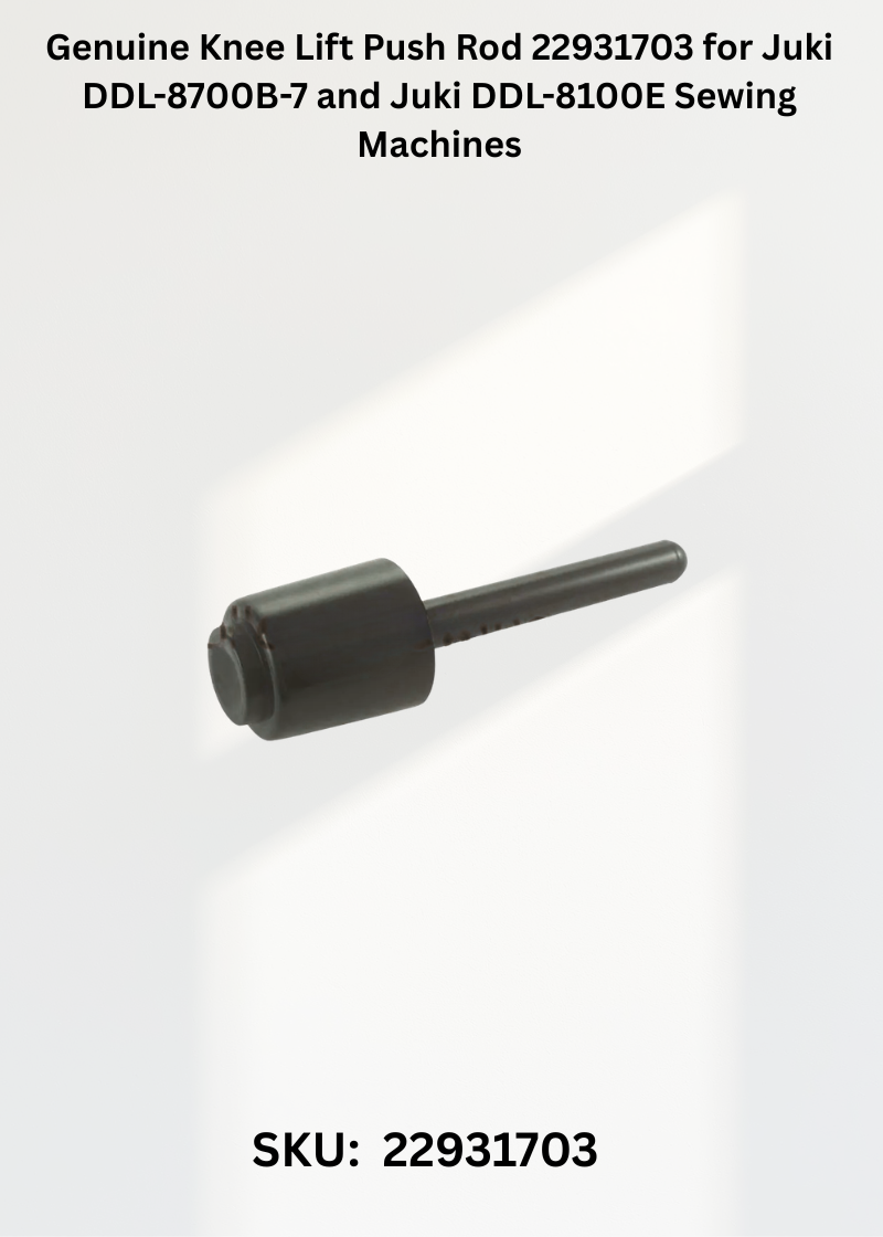 Genuine Knee Lift Push Rod 22931703 for Juki DDL-5550-4, Juki DDL-8100E and Juki DDL-8700 Sewing Machines