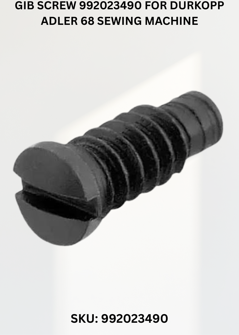 Gib Screw 992023490 for Durkopp Adler 68 Sewing Machine