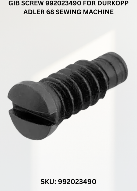 Gib Screw 992023490 for Durkopp Adler 68 Sewing Machine