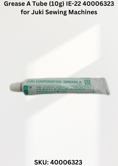 Grease A Tube (10g) IE-22 40006323 for Juki Sewing Machines