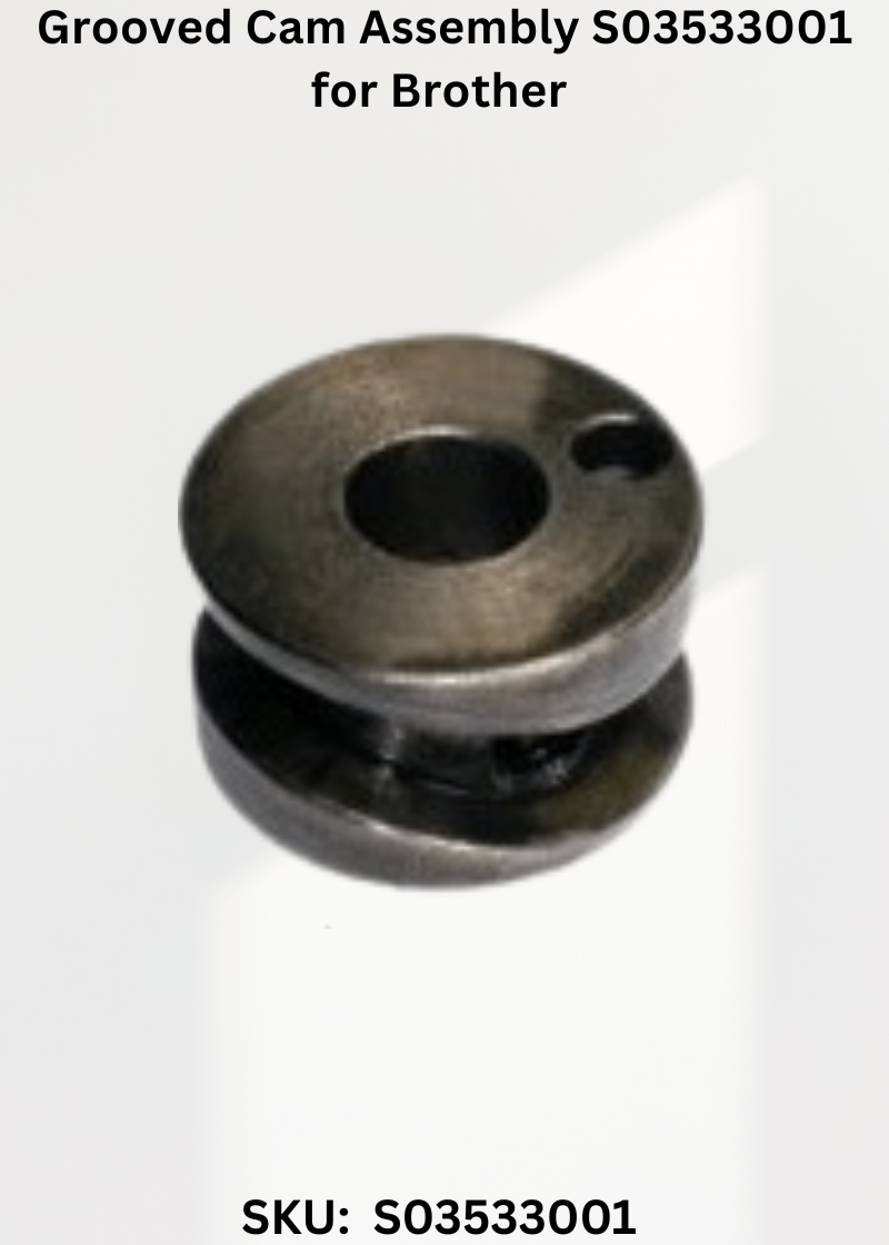 Grooved Cam Assembly S03533001 for Brother CB3-B912, Brother CB3-B913, Brother CB3-B915, Brother CB3-B916 and Brother CB3-B917 Sewing Machines