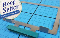 DIME -Designs in Machine Embroidery Hoop Setter