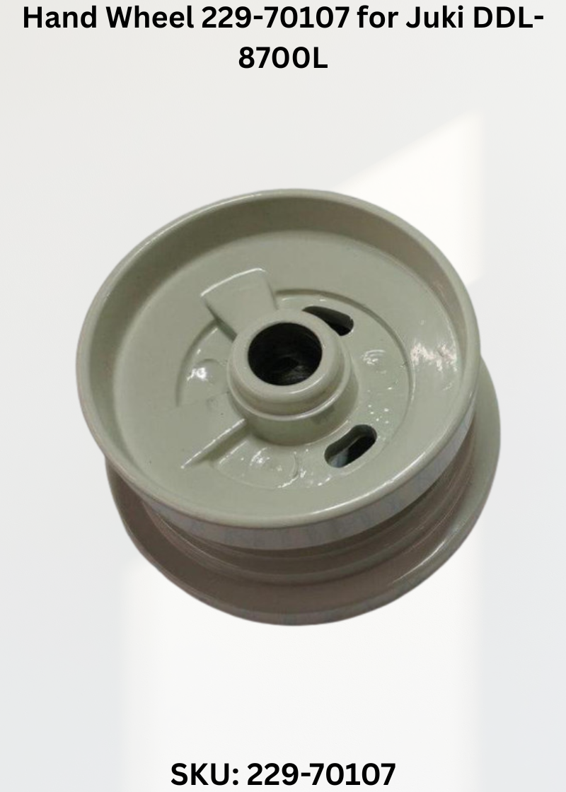 Hand Wheel 229-70107 for Juki DDL-8700L