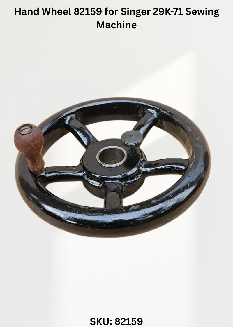 Hand Wheel 82159 for Singer 29K-71 Sewing Machine