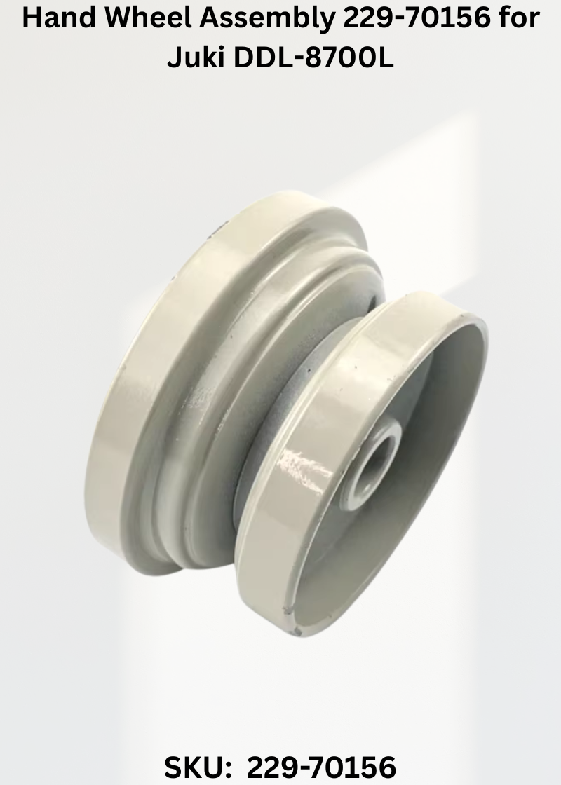 Hand Wheel Assembly 229-70156 for Juki DDL-8700L