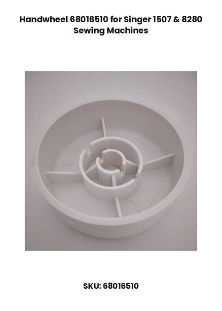 Handwheel 68016510 for Singer 1507 & 8280 Sewing Machines