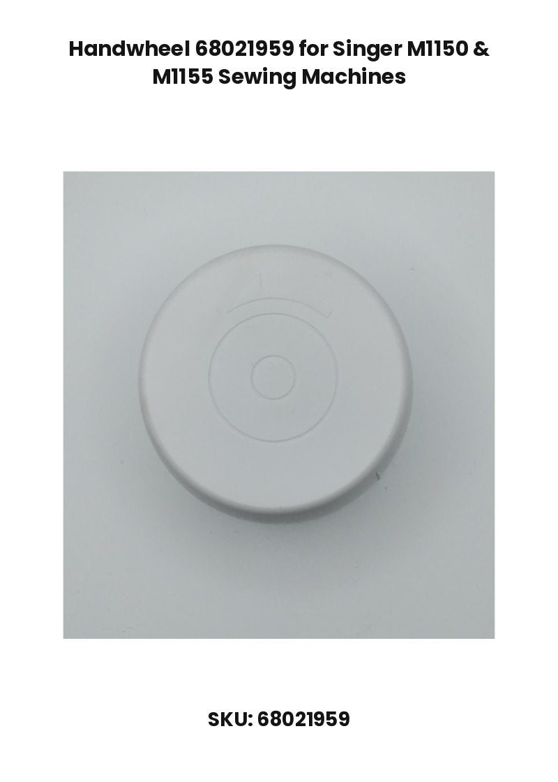 Handwheel 68021959 for Singer M1150 & M1155 Sewing Machines