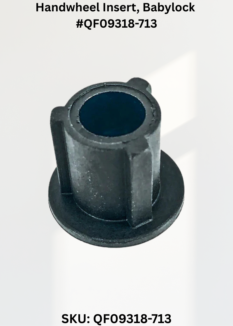 Handwheel Insert for Babylock QF09318-713