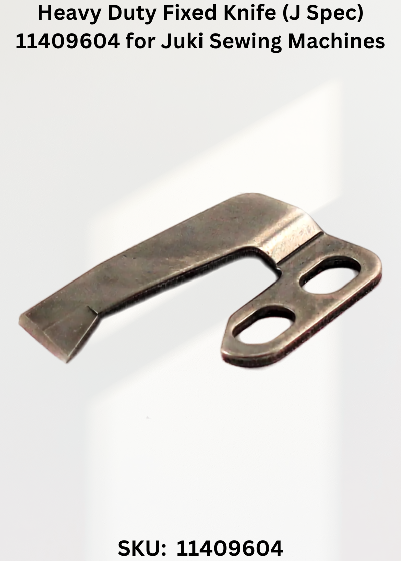 Heavy Duty Fixed Knife (J Spec) 11409604 for Juki Sewing Machines