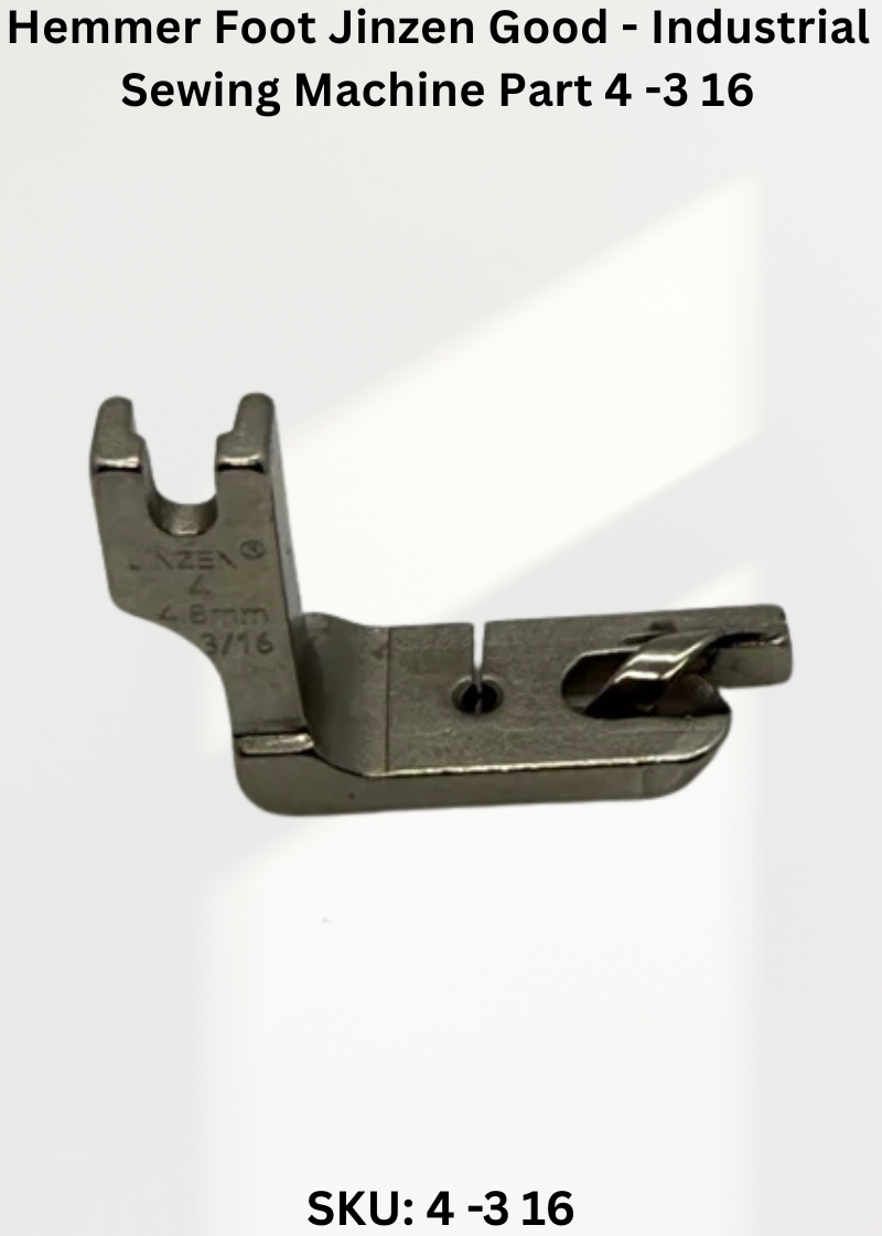 Hemmer Foot Jinzen Good - Industrial Sewing Machine Part 4 -3 16