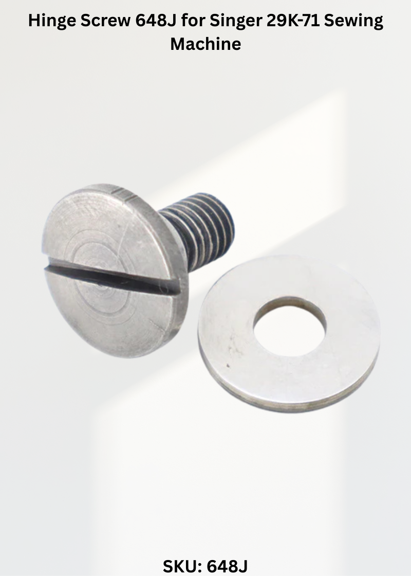 Hinge Screw 648J for Singer 29K-71 Sewing Machine