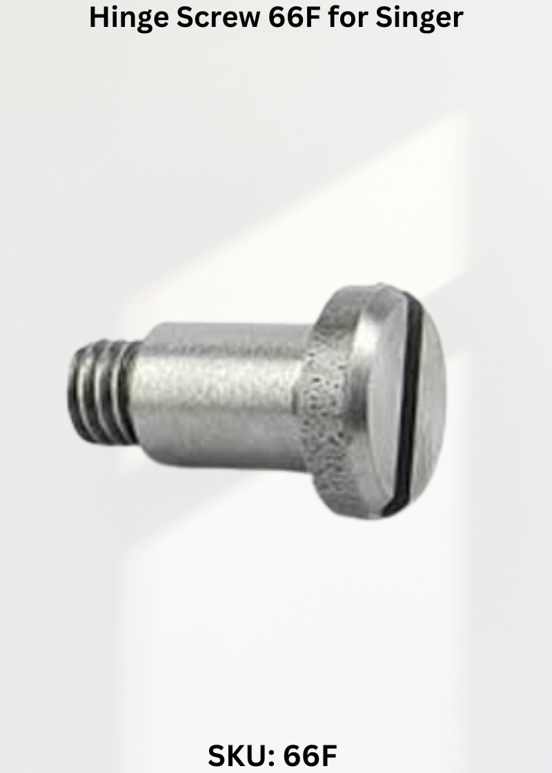 Hinge Screw 66F for Singer 29K-71 Sewing Machine