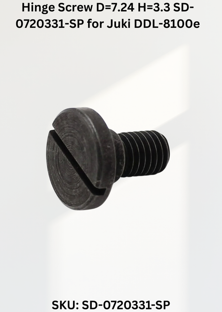 Hinge Screw D=7.24 H=3.3 SD-0720331-SP for Juki DDL-8100e