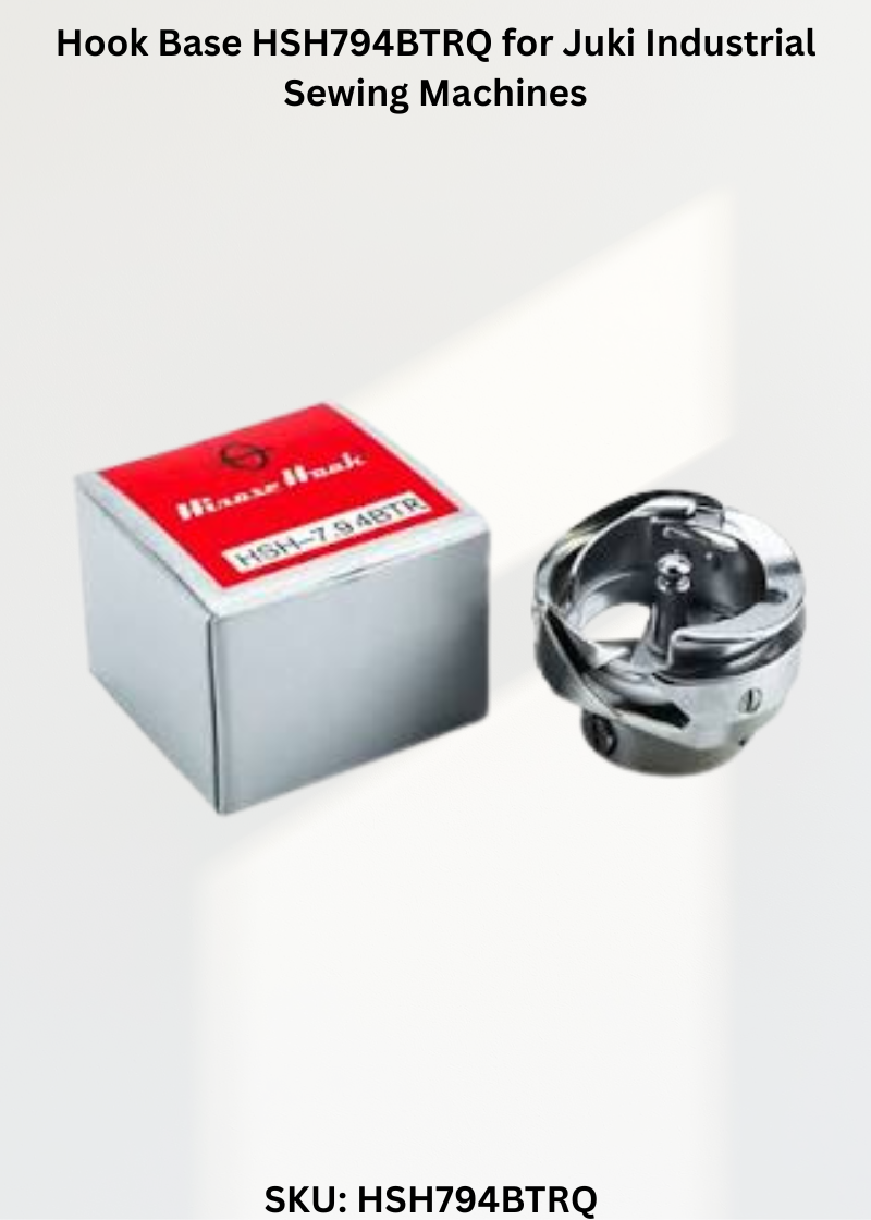Hook Base HSH794BTRQ for Juki Industrial Sewing Machines