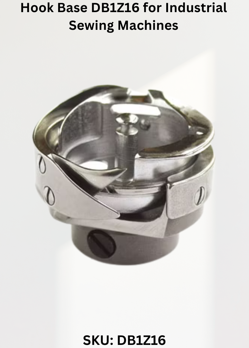 Hook Base DB1Z16 for Industrial Sewing Machines