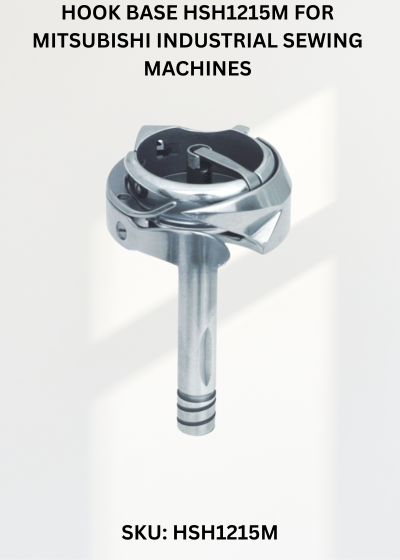 Hook Base HSH1215M for Mitsubishi Industrial Sewing Machines