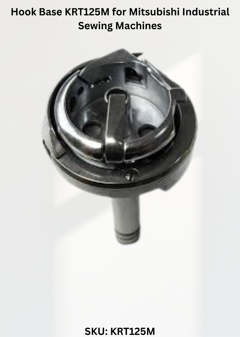 Hook Base KRT125M for Mitsubishi Industrial Sewing Machines