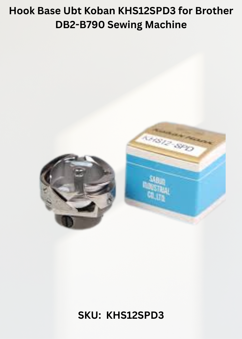 Hook Base KHS12SPD3 for Brother DB2-B791 and Brother DB2-B790 Sewing Machines