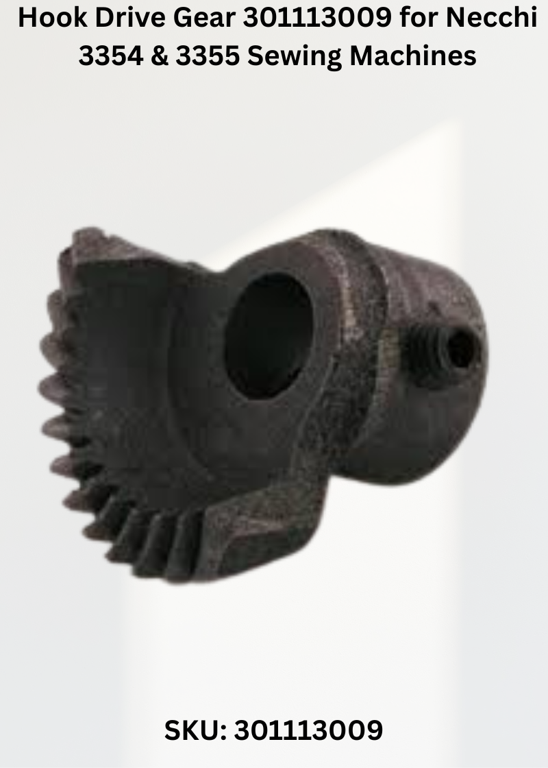Hook Drive Gear 301113009 — Fits Necchi 3354, 3355