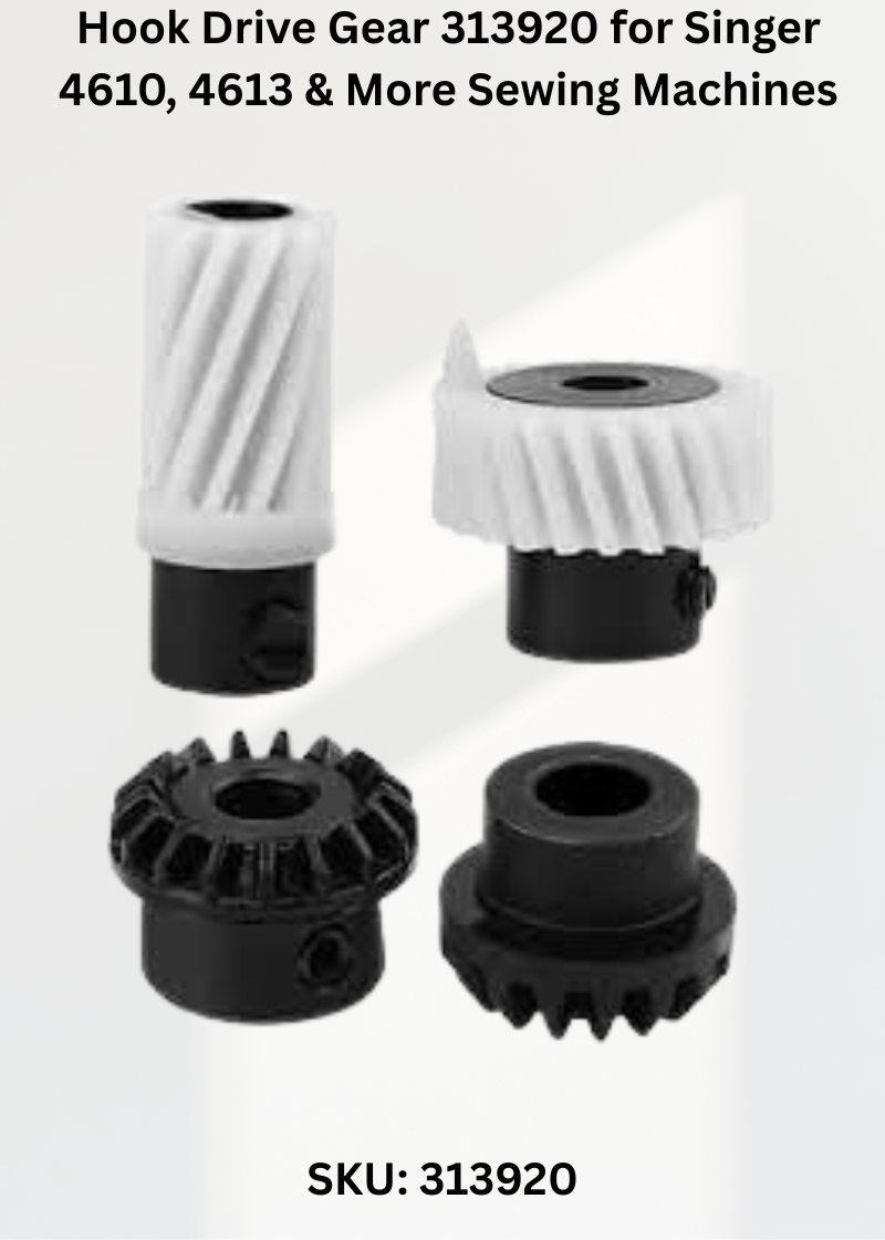 Hook Drive Gear 313920 — Fits Singer 2010, 4610, 4613, 4617 & more