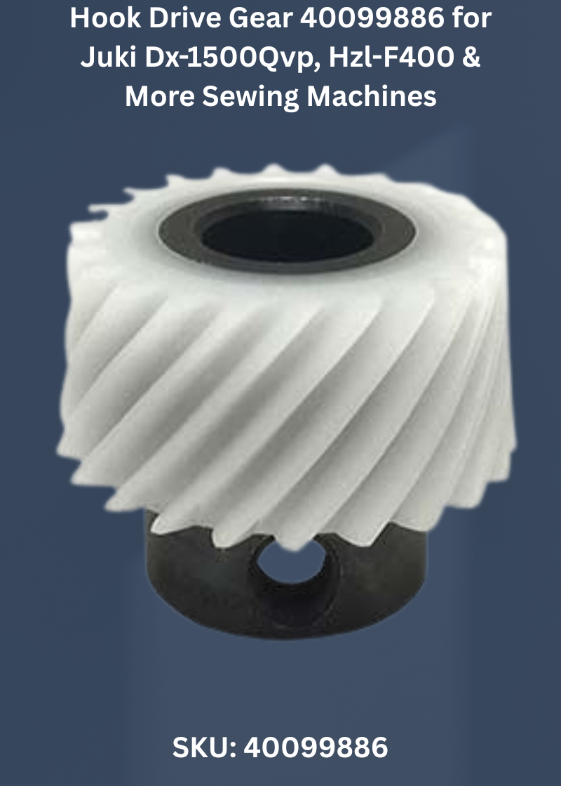 Hook Drive Gear 40099886 — Fits Juki DX-1500QVP, HZL-F400, HZL-F600, HZL-E70 & more