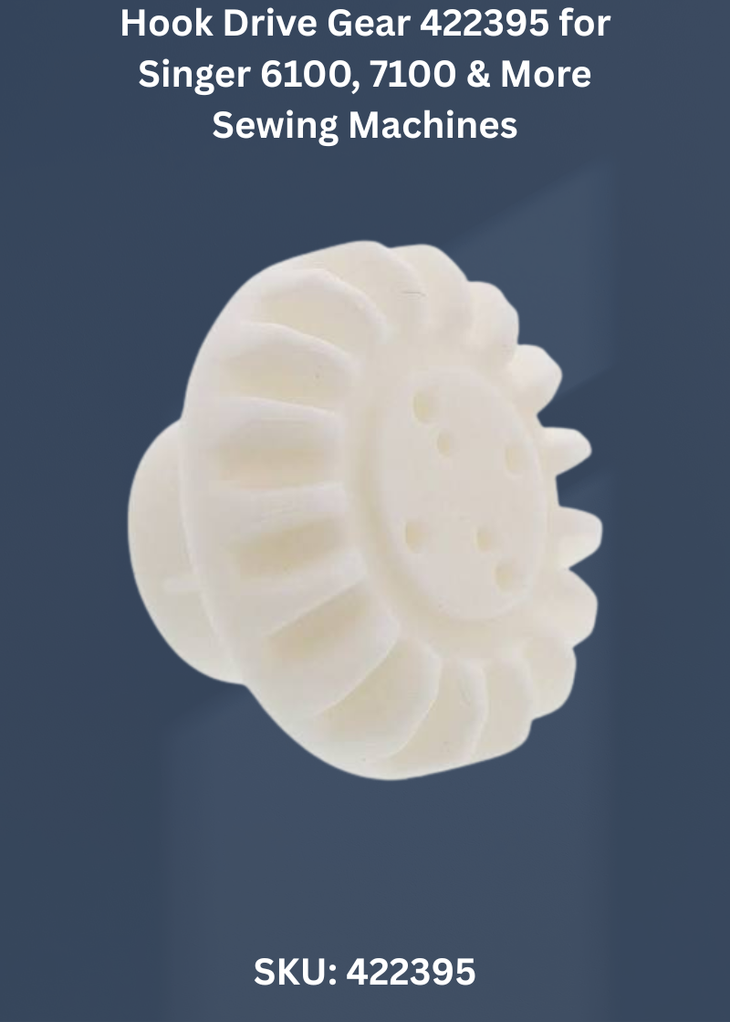 Hook Drive Gear 422395 — Fits Singer 6100, 7100, 8500, 8600 & more