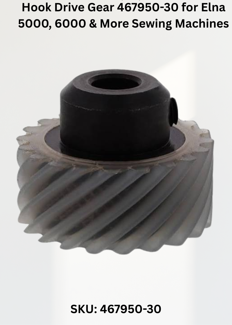 Hook Drive Gear 467950-30 — Fits Elna 5000, 6000, 7000, 8000 & more