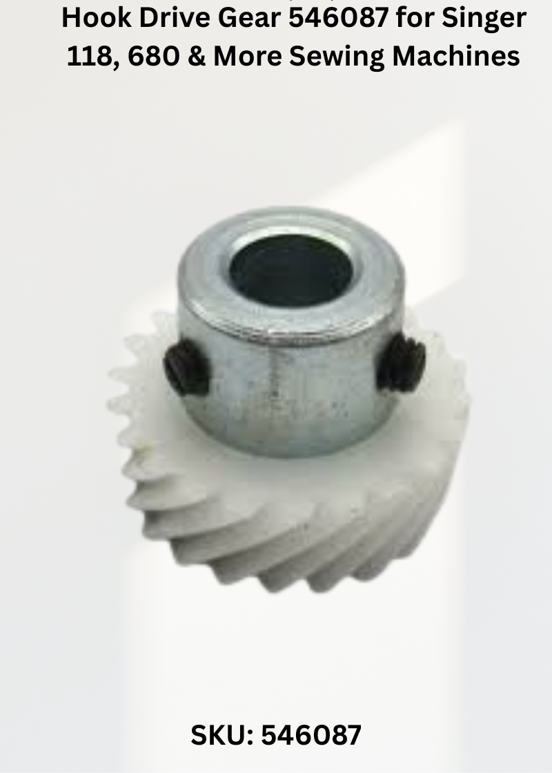 Hook Drive Gear 546087 — Fits Singer 118, 680, 690