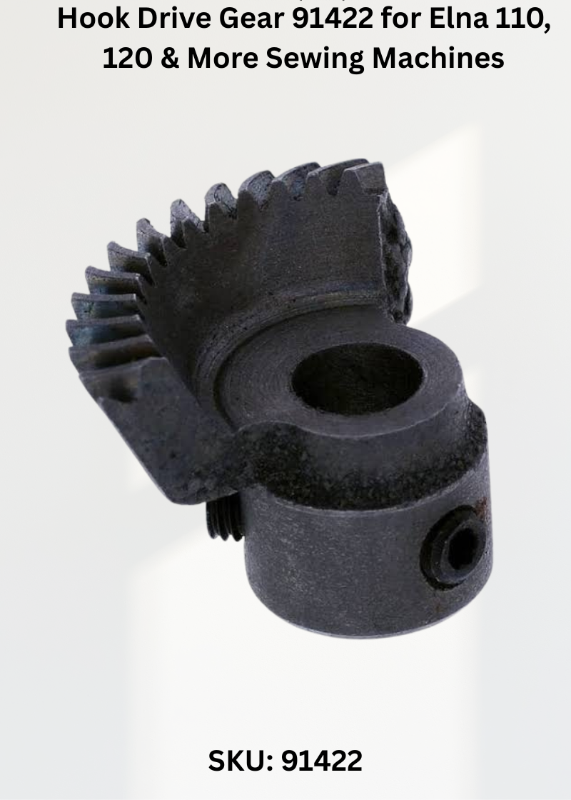 Hook Drive Gear 91422 — Fits Elna 110, 120, 130, 140 & more