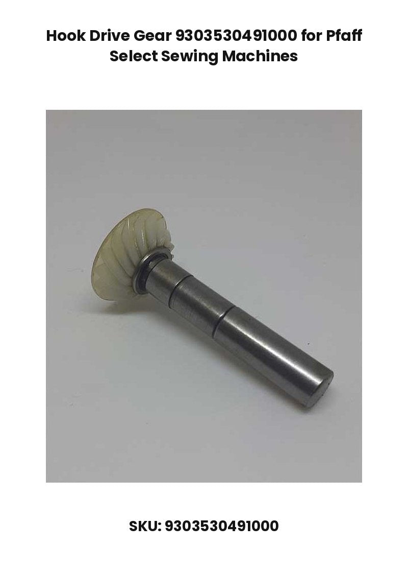 Hook Drive Gear 9303530491000 for Pfaff Select Sewing Machines