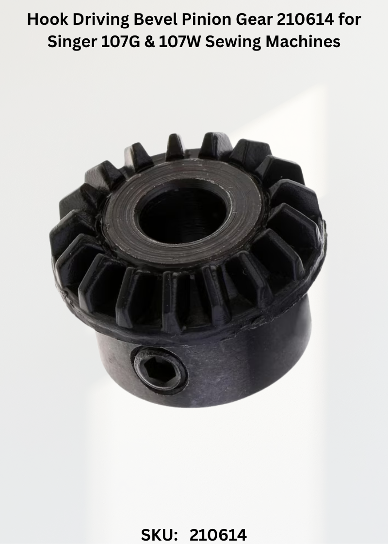 Hook Driving Bevel Pinion Gear 210614 for Singer 107G & 107W Sewing Machines