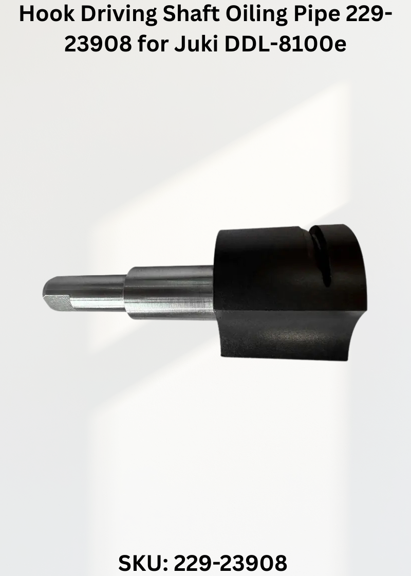 Hook Driving Shaft Oiling Pipe 229-23908 for Juki DDL-8100e