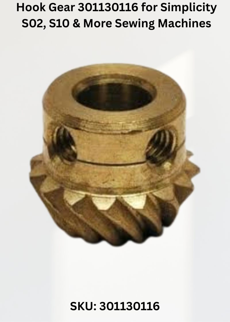 Hook Gear 301130116 — Fits Simplicity 225, 230, 244, 245 & more