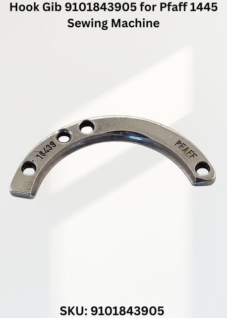 Hook Gib 9101843905 for Pfaff 1445 Sewing Machine