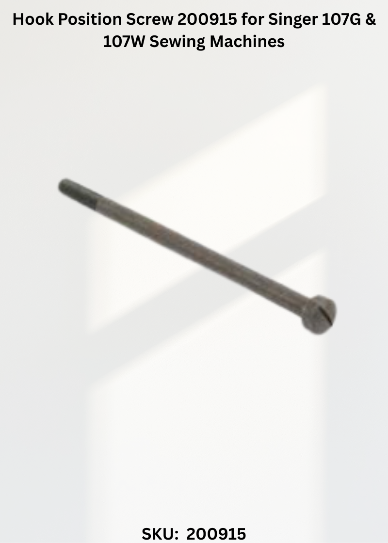 Hook Position Screw 200915 for Singer 107G & 107W Sewing Machines