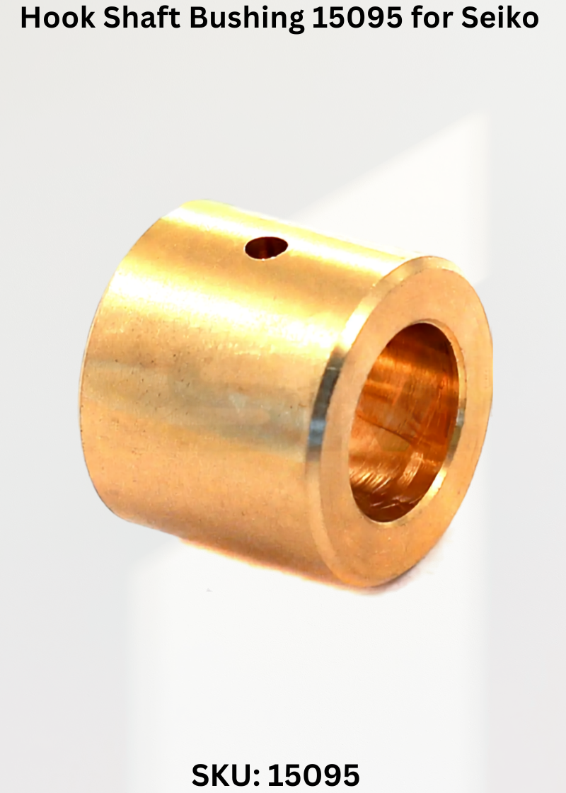 Hook Shaft Bushing 15095 for Seiko LSW-6LG, 6LG-T, 6LG-TA, 7LG, 7LG-T, 7LG-TA Sewing Machine