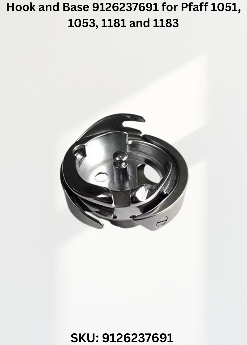 Hook and Base Pfaff 1051 1053