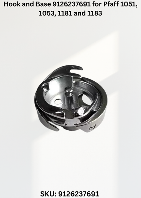 Hook and Base Pfaff 1051 1053