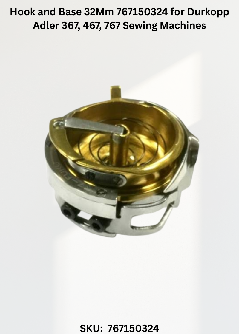 Hook and Base 32Mm 767150324 for Durkopp Adler 367, 467, 767 Sewing Machines