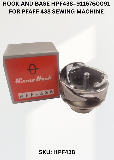 Hook and Base HPF438=9116760091 for Pfaff 438 Sewing Machine