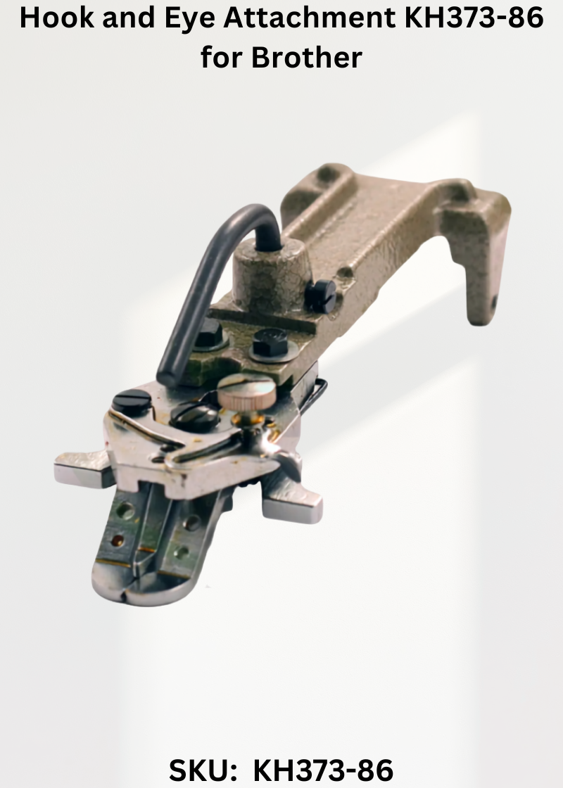 Hook and Eye Attachment KH373-86 for Brother CB3-B912, Brother CB3-B913, Brother CB3-B915, Brother CB3-B916 and Brother CB3-B917 Sewing Machines