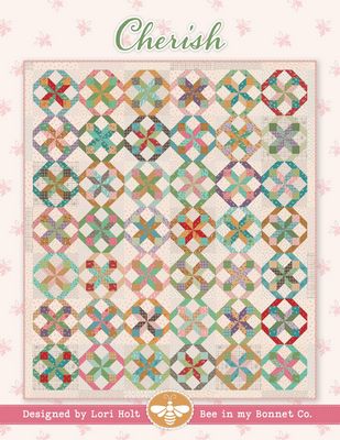 It's Sew Emma Cherish Quilt Pattern by Lori Holt of Bee