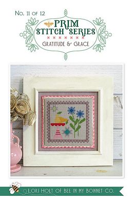 It's Sew Emma Prim Stitch Series 11-Gratitude and Grace