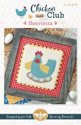 It's Sew Emma Henrietta Chicken Club #12 Cross Stitch Pattern