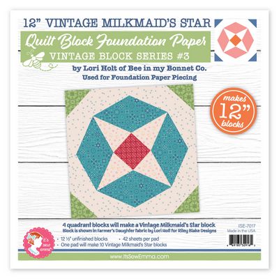 It's Sew Emma 12 Vintage Milkmaid’s Star Quilt Block Foundation
